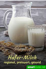 Dinkelmilch Und Hafermilch Fur 0 30 Liter Selbst Gemacht Vegane Milch Hafermilch Hafer