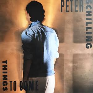 Things To Come - Album by Peter Schilling | Spotify