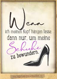 12,829 likes · 61 talking about this. Frauen Schuhe Und Spruche Witzige Tatsachen
