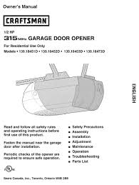 Does the door open and close? Craftsman 139 18451d Owner S Manual Pdf Download Manualslib