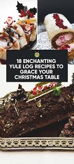 18 Enchanting Yule Log Recipes To Grace Your Christmas Table Yule Log Cake Recipe Yule Log Recipe Chocolate Yule Log Recipe