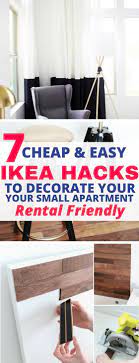 7 Ikea Hacks To Decorate Your Apartment On A Budget Apartment Decorating Rental Small Apartment Decorating Ikea Small Apartment