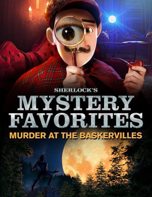 Sherlocks Mystery Favorites Murder At The Baskervilles