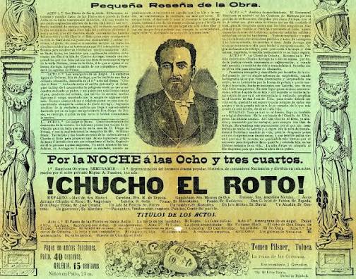 La vida de Jesús Arriaga Zamora, “Chucho, el Roto”, el delincuente que se  hizo famoso por robarle a los ricos para repartirlo entre los pobres, fue  llevada al teatro, como lo muestra