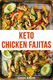 Sheet Pan Chicken Fajitas Keto Green And Keto Recipe Low Carb Dinner Chicken Chicken Fajitas Chicken Dinner Recipes