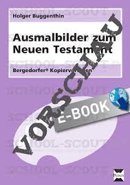 Auf der internetseite von deckblaetter.eu findet ihr jetzt 19 neue deckblätter für das unterrichtsfach religion. Ausmalbilder Zum Neuen Testament