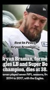 bryanbraman #philadelphiaeagles 🕊️#nfl #gonetoosoon💔💔💔 #rip #rest...