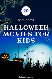 These scary movies, including some for the kids, have all you need for a spooky time. 20 Best Halloween Movies For Kids On Netflix Bullock S Buzz