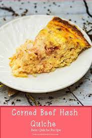 Are You Looking For A Quiche Recipe Corned Beef Hash Quiche Is The Best Quiche Recipe Inspired By Quiche Recipes Corned Beef Hash Recipe Corned Beef Recipes
