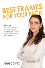 Eyeconic Frame Search Results Oblong Face Shape Glasses For Oblong Face Rectangle Face Shape