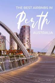 12 Best Perth Airbnb Stays Lofts Beachside Apartments And Glamping The Dharma Trails Australia Travel Perth Travel Australian Travel