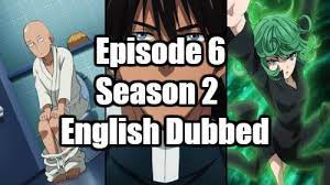 One Punch Man Season 2 Episode 6 English Dubbed Watch Online One Punch Man Episodes One Punch Man One Punch Man Season