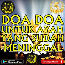 Ucapan doa untuk orang meninggal yang satu ini dapat kamu panjatkan dengan langsung menyebut siapa nama jenazah. Doa Doa Untuk Ayah Yang Sudah Meninggal Fur Android Apk Herunterladen
