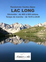 Lac Long Idee Randonnee Hautes Alpes Vallee De La Claree Haute Alpes Randonnee Alpes