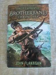 Brotherband Chronicles 3 The Hunters 3 John Flanagan Hcdj 1st Am Ed 1st Print Books Chronicle Books Rangers Apprentice