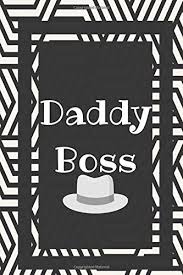 You can be the boss by lana del rey, with lyrics. Daddy Boss Dad Gifts For Fathers Journal Lined Notebook To Write In Journals Centric 9781795026109 Amazon Com Books