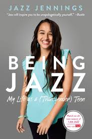 Jazz jennings was assigned male at birth, but at age 5 decided she felt more like a female. Amazon Com Being Jazz My Life As A Transgender Teen 9780399554674 Jennings Jazz Books