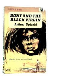 Bony and the Black Virgin by Arthur Upfield: Fair (1962)