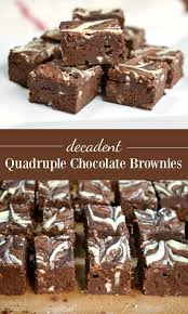 Quadruple Chocolate Decadent Brownie Recipe An Oregon Cottage Recipe Brownie Recipes Decadent Brownie Recipe Dessert Recipes Easy