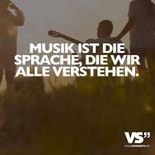 Musik Ist Die Sprache Die Wir Alle Verstehen Visual Statements Musik Spruche Visual Statements Festival Zitate