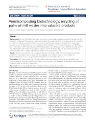 Muzzammil, n and stasha eleanor, r a. Pdf Vermicomposting Biotechnology Recycling Of Palm Oil Mill Waste Into Valuable Products