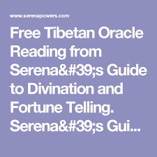 Thinking (the intellectual function by which we process the evidence of our senses); Free Tibetan Oracle Reading From Serena 39 S Guide To Divination And Fortune Telling Serena 39 S Guide To Divina Oracle Reading Fortune Telling 6 Sided Dice