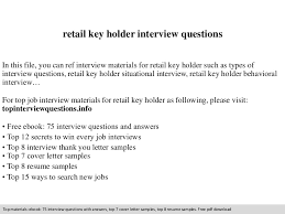Retail Key Holder Interview Questions
