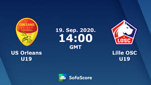 Si ritiene che possa essere riprodotto su. Us Orleans U19 Lille Osc U19 Live Score Video Stream And H2h Results Sofascore