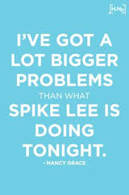 Nancy Grace-isms on Pinterest | Grace Quotes, Paralegal and Quote via Relatably.com