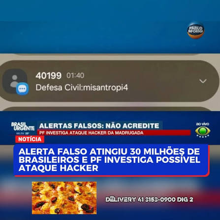O alerta falso enviado durante a madrugada deste sábado (20), simulando uma  mensagem da Defesa Civil, alcançou cerca de 30 milhões de brasileiros em  oito estados, segundo balanço inicial divulgado ...