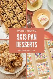 Get 10 easy casserole recipes, including a chicken casserole recipes, at womansday.com! 9x13 Pan Dessert Recipes Bake Or Break