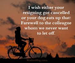 If you know of any more such funny farewell mail for colleagues on last day in office, please leave a message in the comments. Farewell Messages For Colleague Goodbye Quotes And Notes Sweet Love Messages