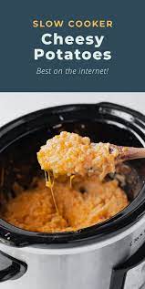Incredible Crockpot Cheesy Potatoes Fit Foodie Finds Recipe Sweet Snacks Recipes Cheesy Potatoes Recipes