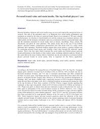For example, as a professional speaker, i need to be i'm telling you about personal branding because it is this professional image that you'll use to network and market your services through social media. Pdf Personal Brand Value And Social Media The Top Football Players Case