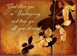 May you have a plentiful thanksgiving! God Bless You On Thanksgiving And Keep You All Year Through Thanksgiving Blessings Thanksgiving Wishes Happy Thanksgiving Cards
