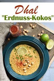 Erdnuss Kokos Dhal Samiger Linseneintopf Linseneintopf Rezepte Ayurvedische Rezepte