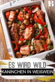 Kaninchen In Weisswein Rezept Fleisch Gerichte Rezepte Lebensmittel Essen