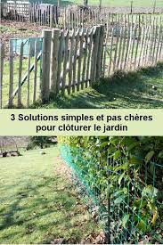 comment trouver des idees de clotures par trop cheres pour le jardin idees de cloture cloture jardin pas cher cloture jardin