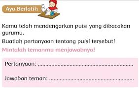 Maybe you would like to learn more about one of these? Pertanyaan Dan Jawaban Teman Tentang Puisi Yang Dibacakan Gurumu