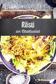 Rosti An Blattsalat Rezept Edeka Rezept Rezepte Blattsalat Blattsalat Rezepte