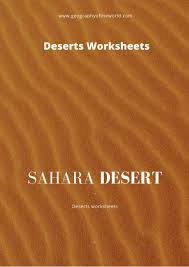 Especially for kids discover the desert online kid activities at the museum junior docents events and camps. World Deserts Worksheets Pdf Geography Of The World