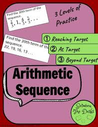 Arithmetic Sequence Practice At 3 Levels Teaching Algebra Student Encouragement Arithmetic