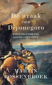 De Wraak Van Diponegoro Martin Bossenbroek 9789025301514 Boek Bruna Nl