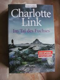 Im grunde will ryan (ludwig trepte) nur seiner freundin aus der not helfen und alles, was er dafür braucht, ist einer große summe geld. Lesezauber Rezension Im Tal Des Fuchses Charlotte Link