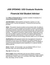 People who searched for financial aid advisor jobs also searched for financial aid officer, student finance planner, assistant director of admissions and financial aid, financial counselor, financial aid coordinator, assistant director of financial aid, financial aid counselor. Fillable Online Sandiego Financial Aid Student Advisor University Of San Diego Sandiego Fax Email Print Pdffiller