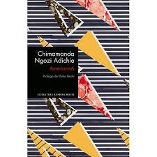 Chimamanda ngozi adichie's most powerful and astonishing novel yet. Americanah Edicion Especial Limitada Spanish Edition By Chimamanda Ngozi Adichie Paperback Target