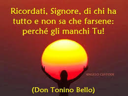 Coraggio Fratello Don Tonino Bello Leggoerifletto Coraggio Fratelli Preghiera