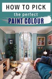 How To Pick The Perfect Paint Colour Home Decor Blue Paint Living Room Perfect Paint Color