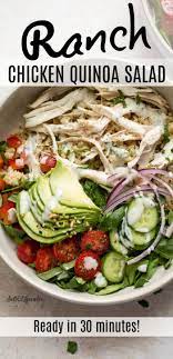 Ranch Chicken Quinoa Salad Chicken Quinoa Salad Pumpkin Recipes Healthy Delicious Healthy Recipes