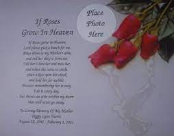 See more ideas about quotes, grief quotes, grief. If Roses Grow In Heaven Memorial Poem Mom Sister Verse 8 95 Birthday Message For Father Sister In Heaven Message For Father